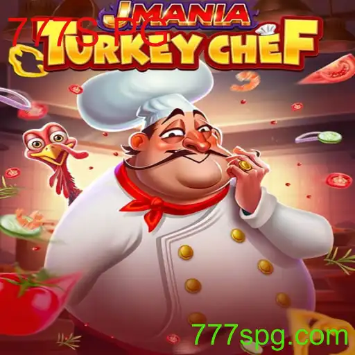 Descubra o Universo de JManiaTurkeyChef com 777S PG